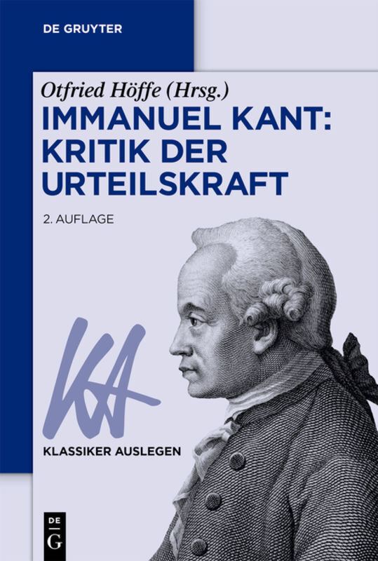 Cover: 9783110571844 | Immanuel Kant: Kritik der Urteilskraft | Otfried Höffe | Taschenbuch