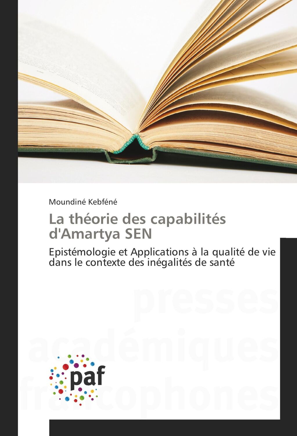 Cover: 9783841627902 | La théorie des capabilités d'Amartya SEN | Moundiné Kebfene | Buch