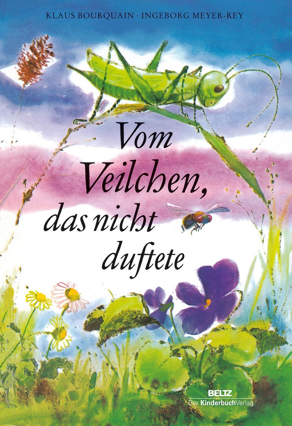 Cover: 9783407823748 | Vom Veilchen, das nicht duftete | Klaus Bourquain | Buch | Deutsch