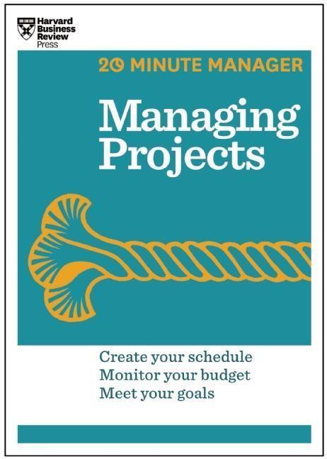Cover: 9781625270832 | Managing Projects (HBR 20-Minute Manager Series) | Review | Buch