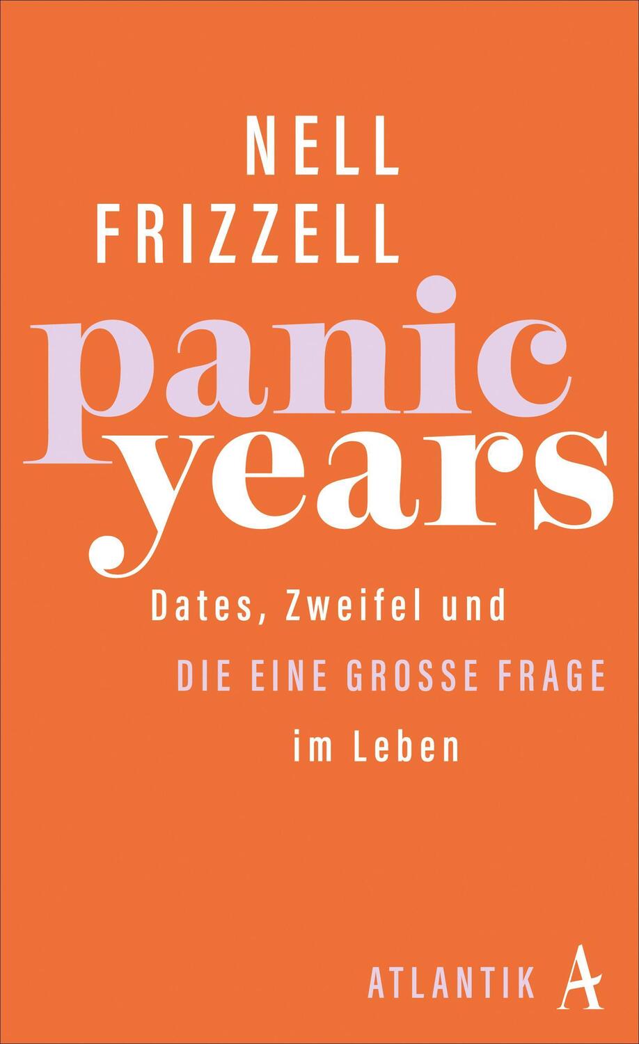 Cover: 9783455013962 | Panic Years | Dates, Zweifel und die eine große Frage im Leben | Buch