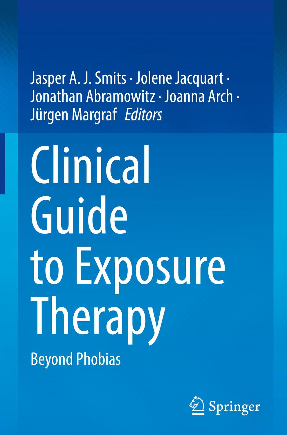 Cover: 9783031049262 | Clinical Guide to Exposure Therapy | Beyond Phobias | Smits (u. a.)