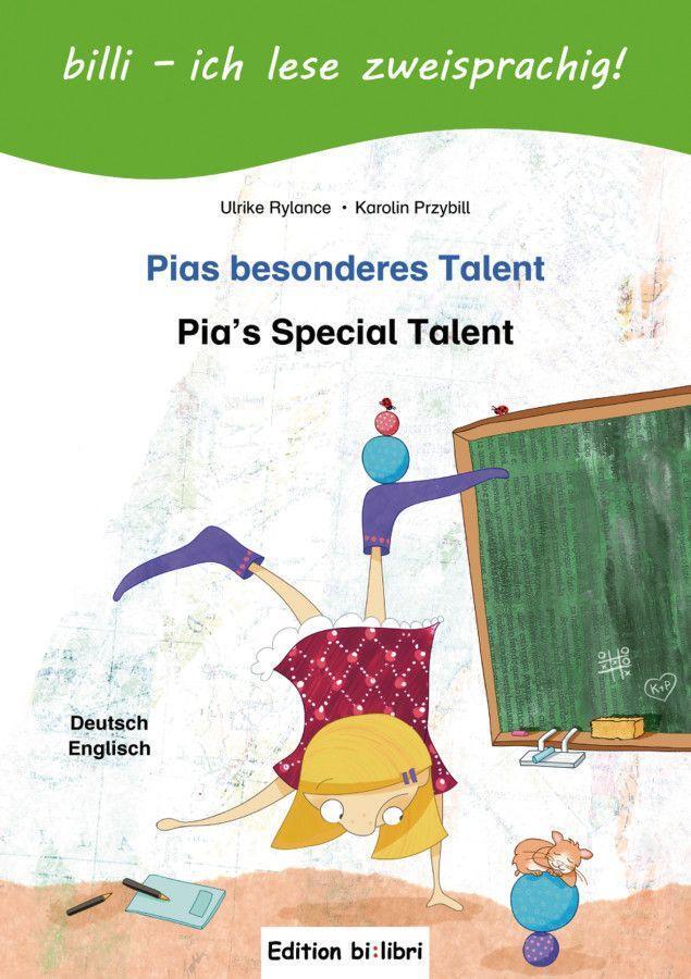 Cover: 9783199995975 | Pias besonderes Talent. Kinderbuch Deutsch-Englisch mit Leserätsel