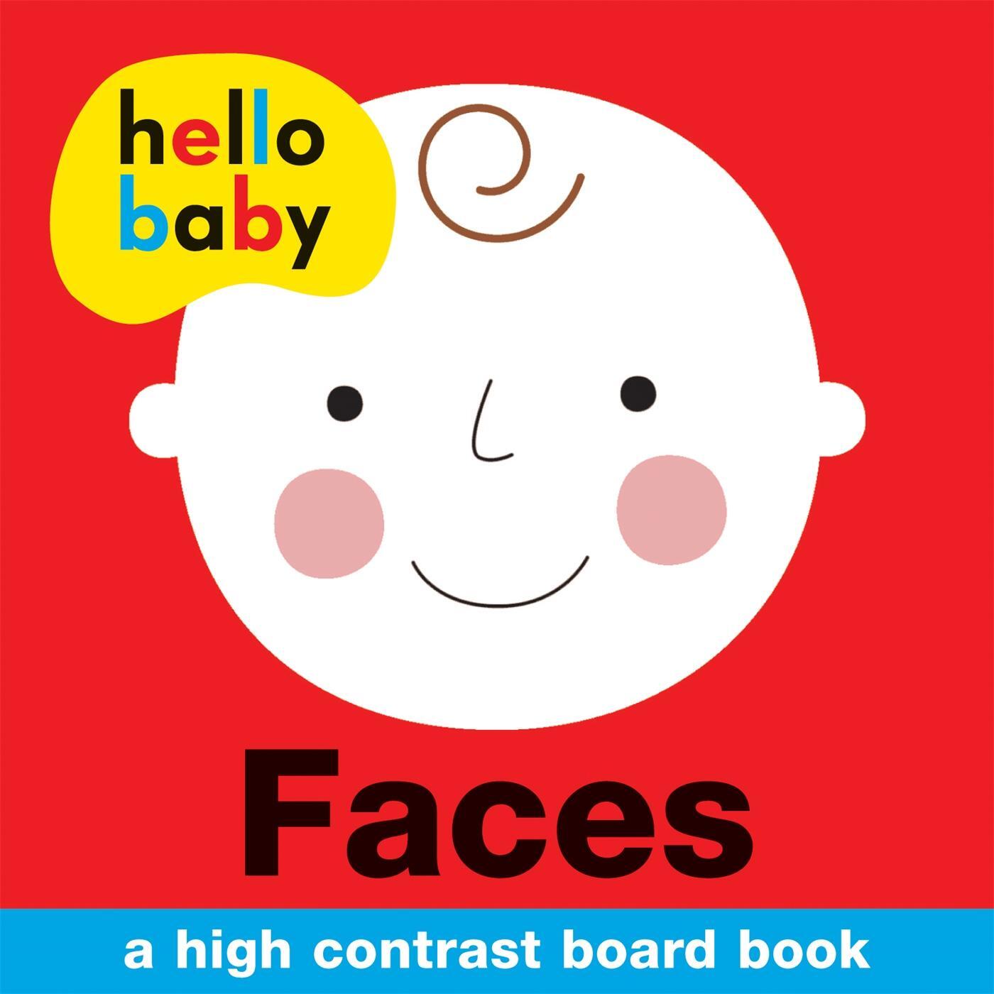 Cover: 9781849158770 | Faces | Hello Baby | Roger Priddy | Hello Baby | Papp-Bilderbuch