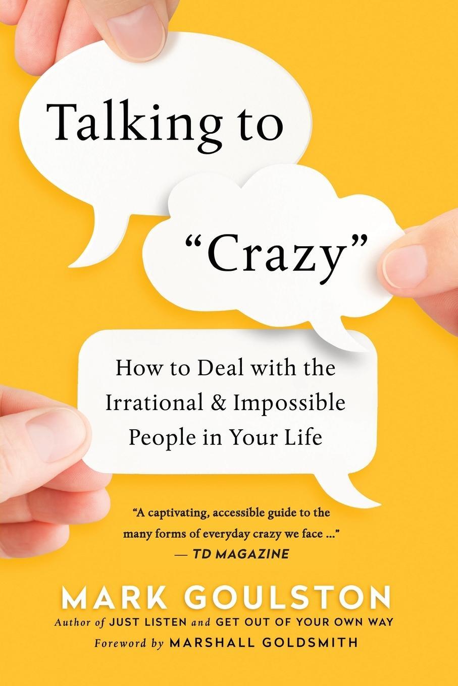 Cover: 9780814439296 | Talking to 'Crazy' | Mark Goulston | Taschenbuch | Paperback | 2018