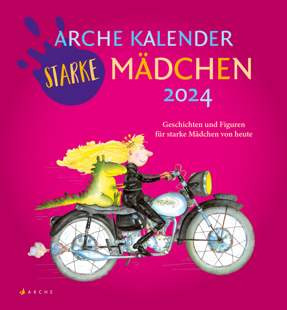 Cover: 9783716000038 | Arche Kalender Starke Mädchen 2024 | Alexandra Rak | Kalender | 33 S.