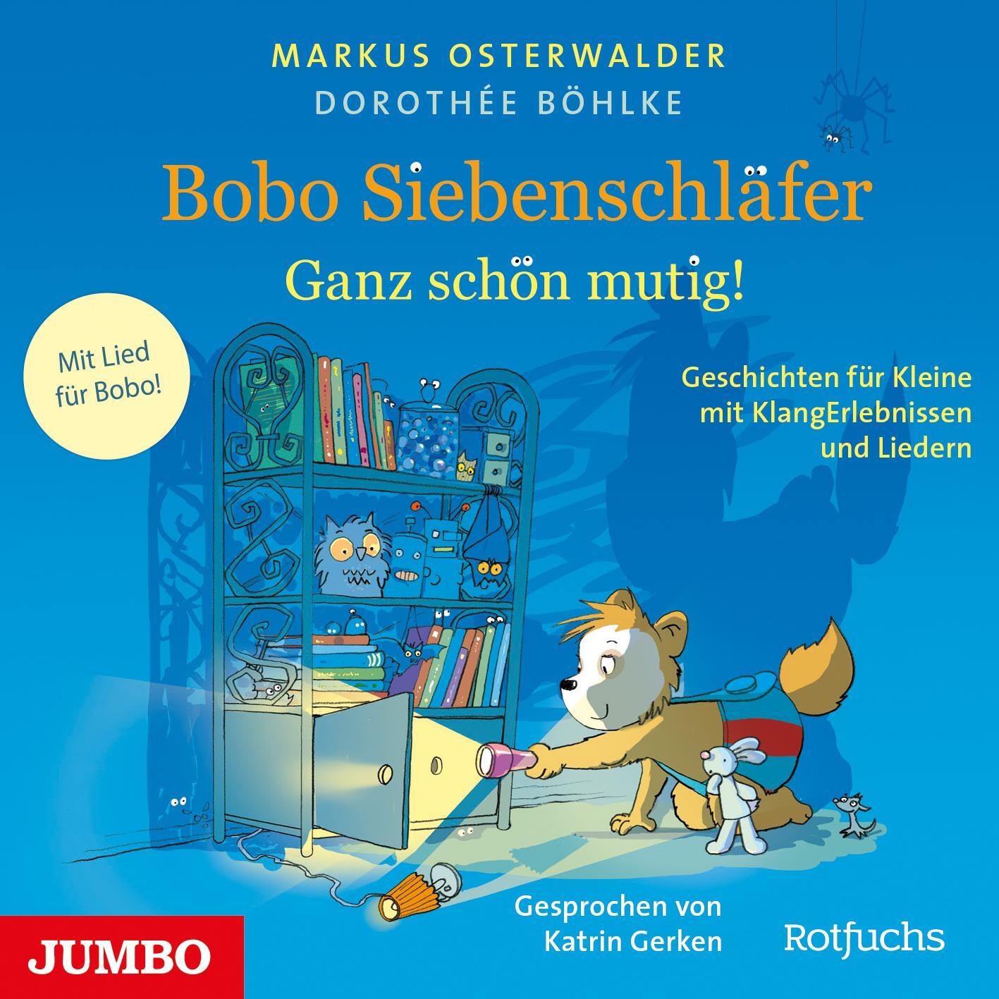 Cover: 9783833747496 | Bobo Siebenschläfer. Ganz schön mutig! | Dorothée Böhlke | Audio-CD