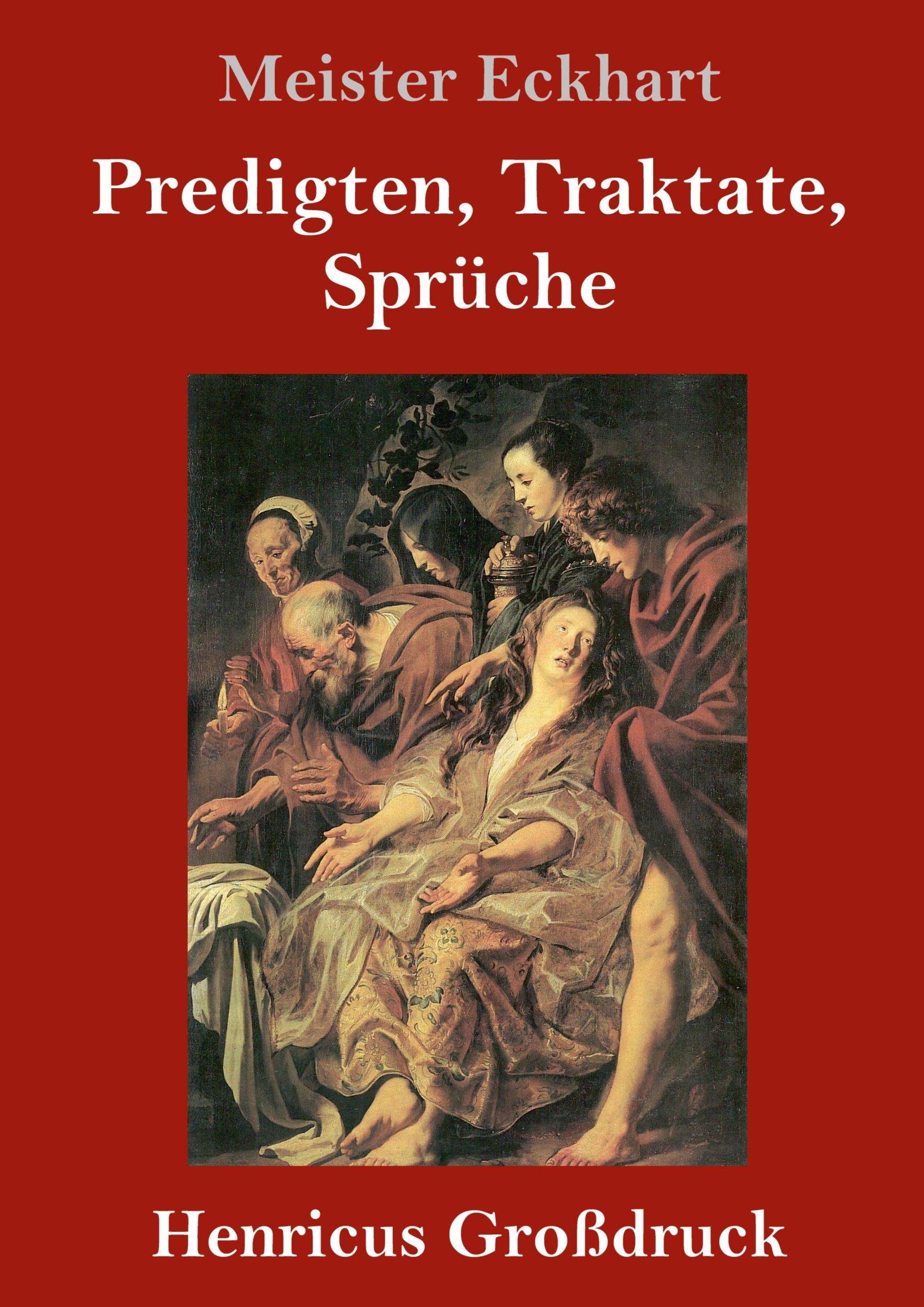 Cover: 9783847826637 | Predigten, Traktate, Sprüche (Großdruck) | Meister Eckhart | Buch