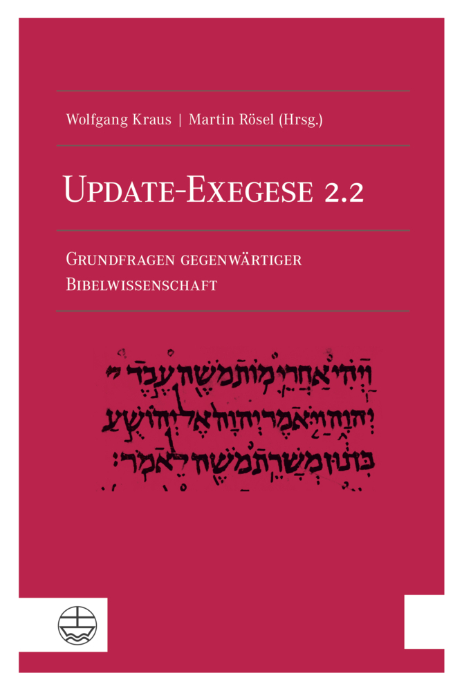 Cover: 9783374060856 | Update-Exegese 2.2 | Wolfgang Kraus (u. a.) | Taschenbuch | 368 S.