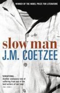 Cover: 9780099490623 | Slow Man | J.M. Coetzee | Taschenbuch | Englisch | 2006