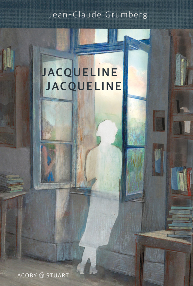 Cover: 9783964281517 | Jacqueline Jacqueline | Jean-Claude Grumberg | Buch | 271 S. | Deutsch