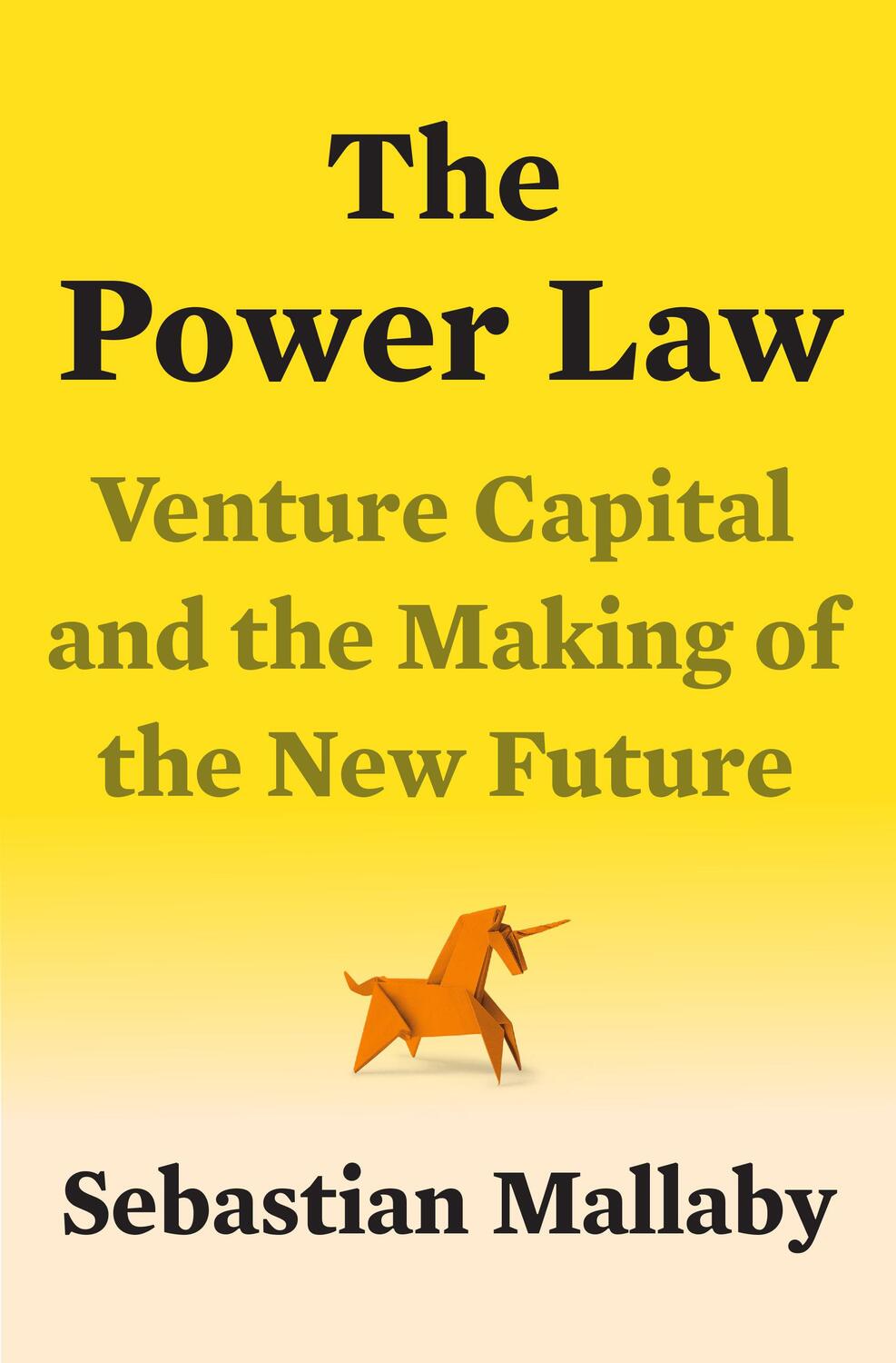 Cover: 9780525559993 | The Power Law | Venture Capital and the Making of the New Future