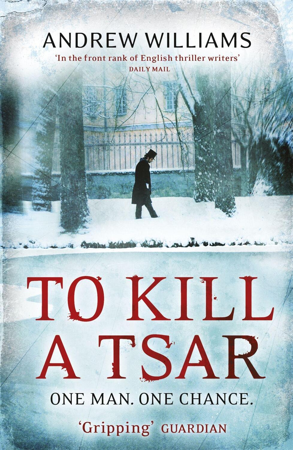 Cover: 9780719524110 | To Kill a Tsar | Andrew Williams | Taschenbuch | Englisch | 2011
