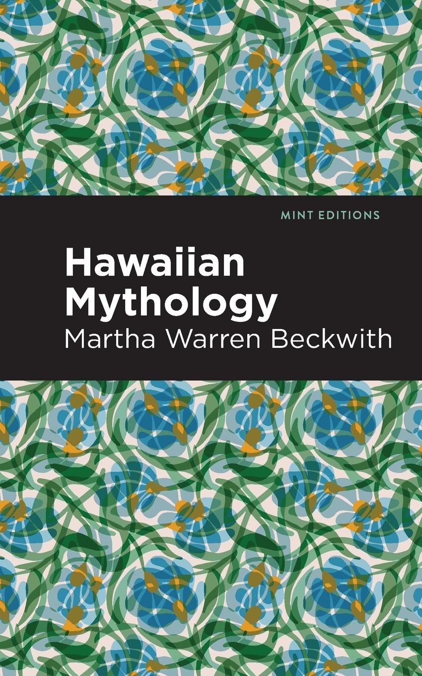 Cover: 9798888975862 | Hawaiian Mythology | Martha Warren Beckwith | Taschenbuch | Englisch