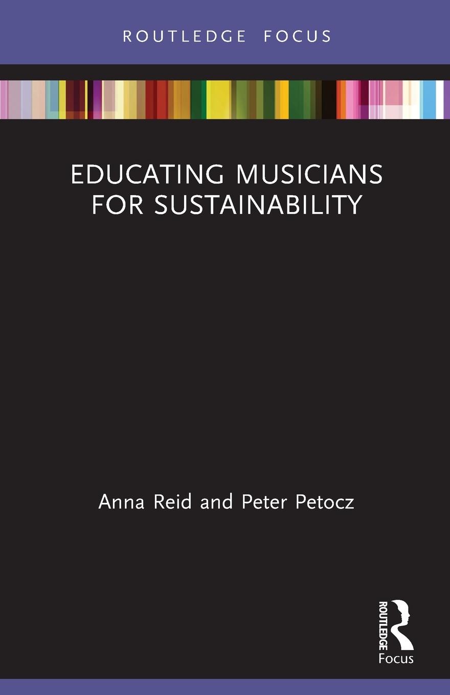 Cover: 9781032059136 | Educating Musicians for Sustainability | Anna Reid (u. a.) | Buch