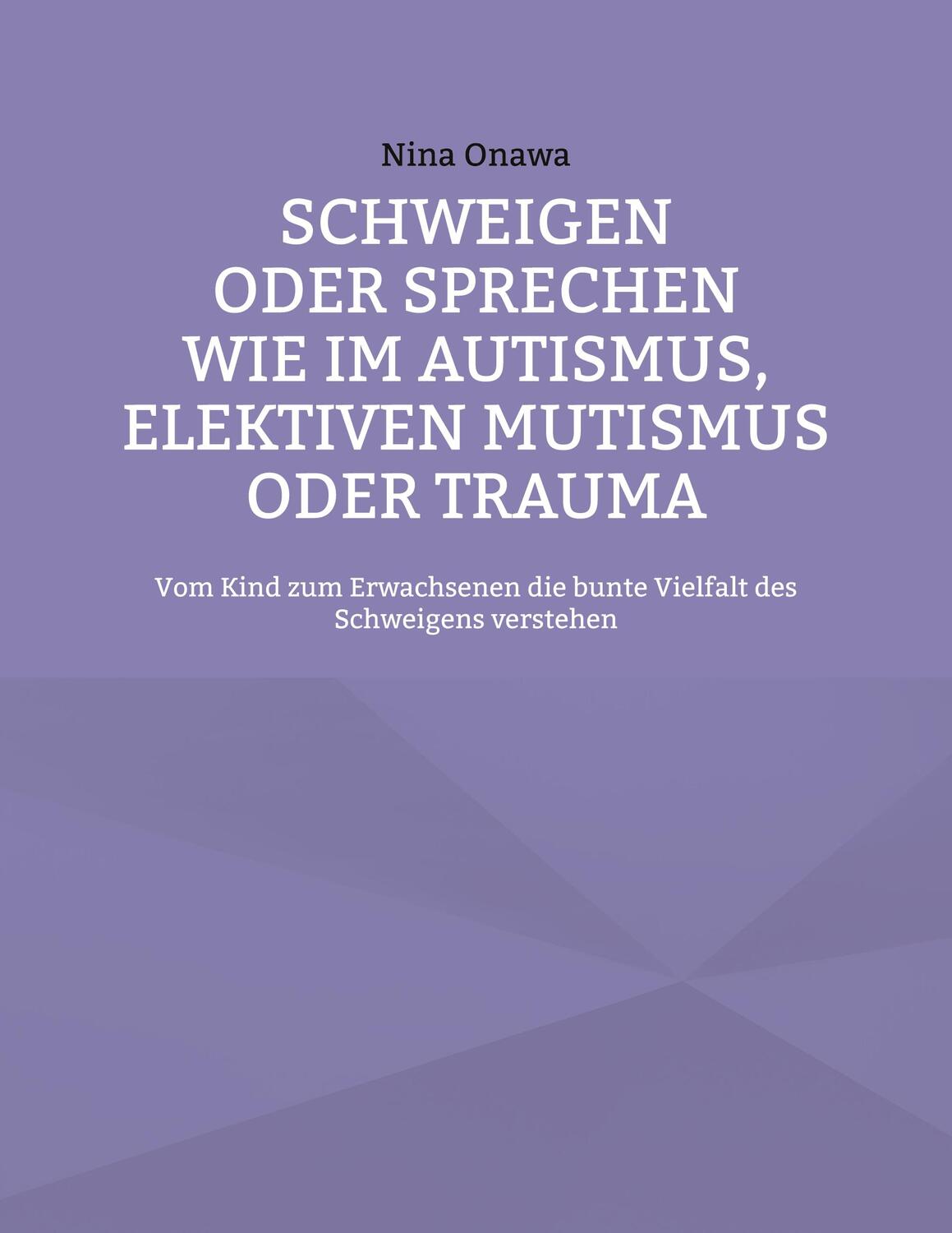 Cover: 9783758369858 | Schweigen oder Sprechen wie im Autismus, elektiven Mutismus oder...