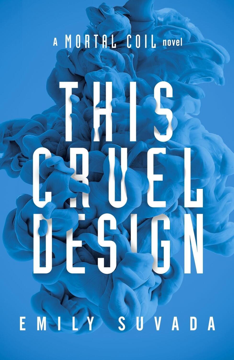 Cover: 9780141379289 | This Cruel Design | Emily Suvada | Taschenbuch | This Mortal Coil