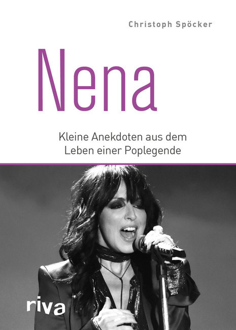 Cover: 9783742313799 | Nena | Kleine Anekdoten aus dem Leben einer Poplegende | Spöcker