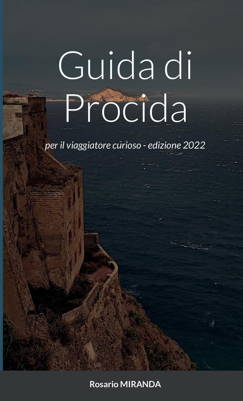 Cover: 9781471080609 | Guida di Procida | per il viaggiatore curioso - edizione 2022 | Buch