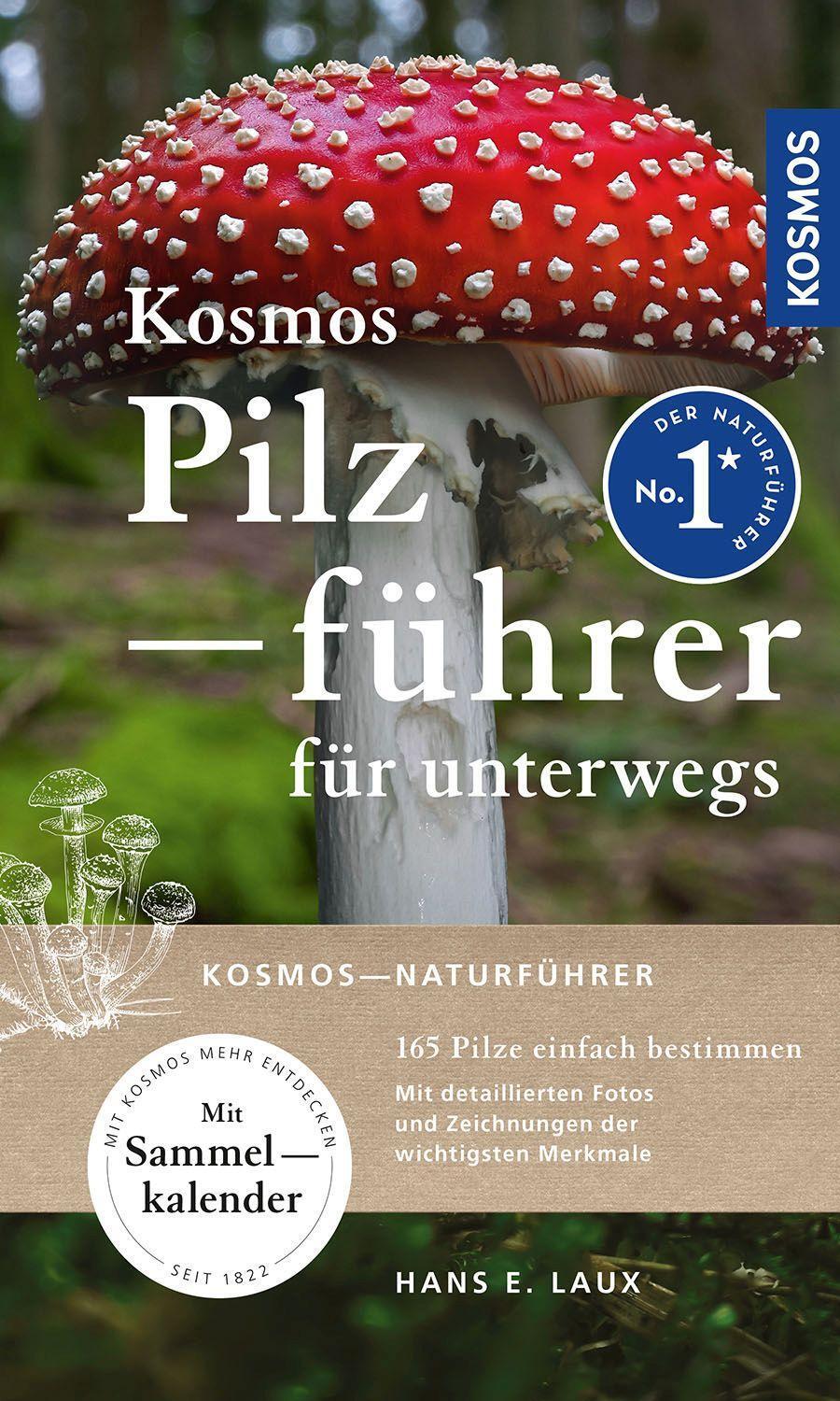 Cover: 9783440176627 | Kosmos Pilzführer für unterwegs | 165 Pilze einfach bestimmen | Laux