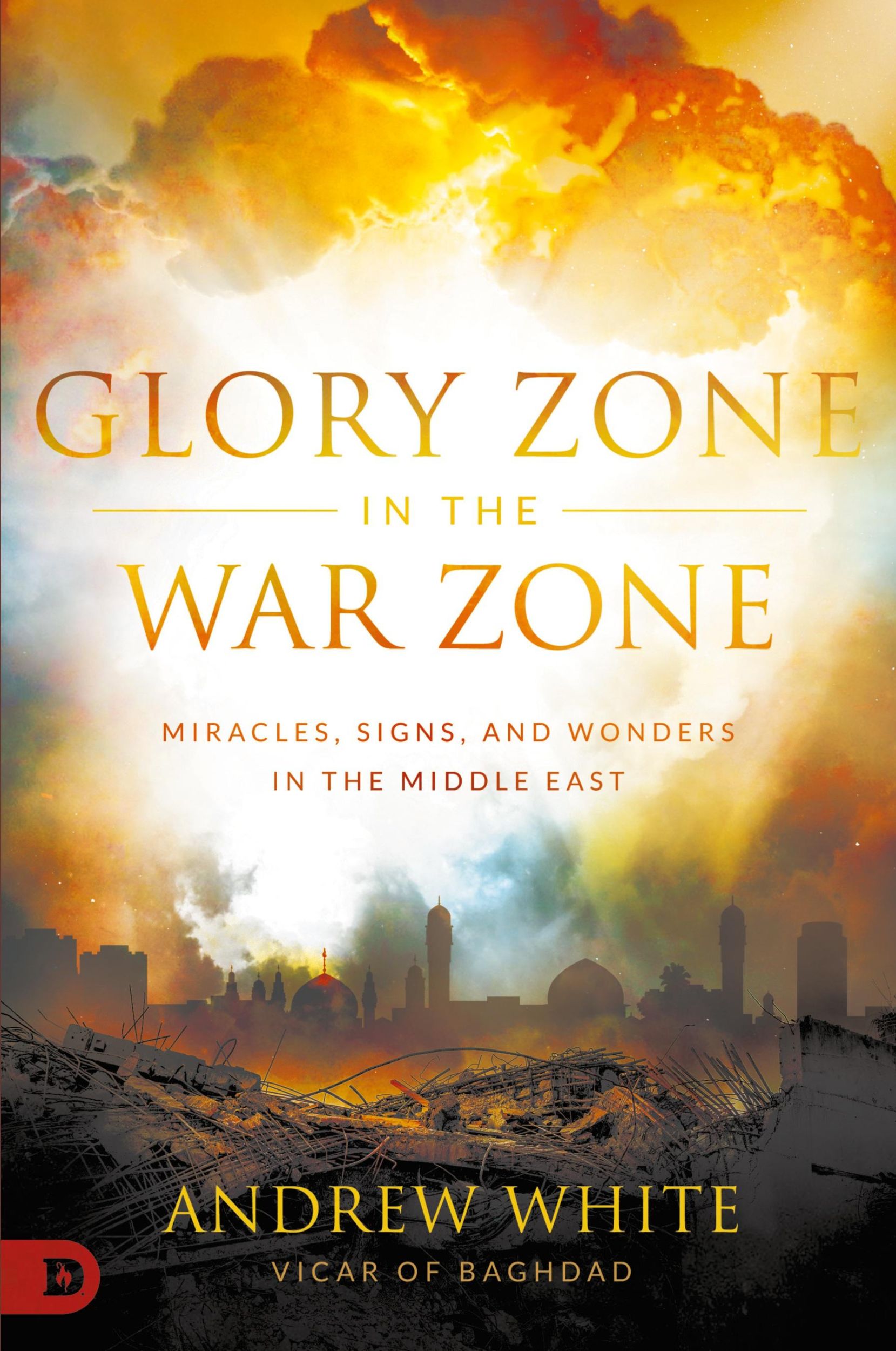 Cover: 9780768453188 | Glory Zone in the War Zone | Andrew White | Taschenbuch | Paperback