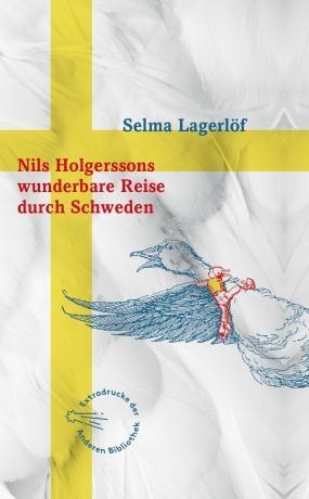 Cover: 9783847713593 | Nils Holgerssons wunderbare Reise durch Schweden | Selma Lagerlöf