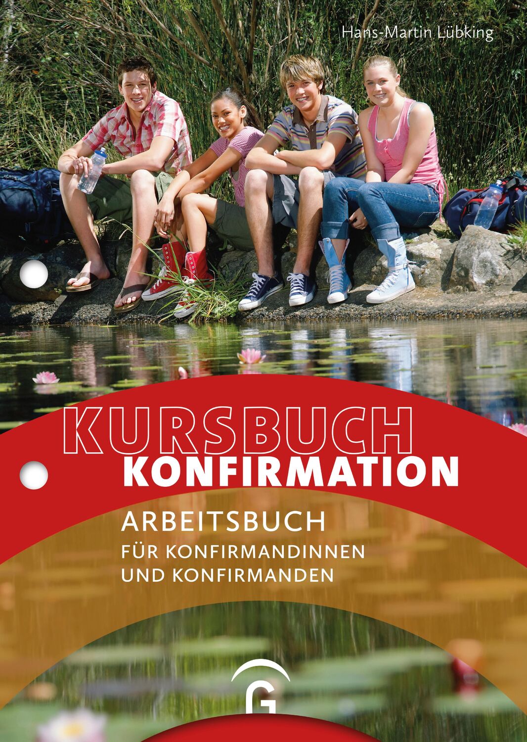 Cover: 9783579062105 | Kursbuch Konfirmation - NEU | Hans-Martin Lübking | Stück | 160 S.