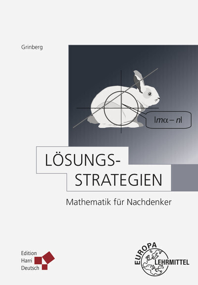 Cover: 9783808555910 | Lösungsstrategien | Mathematik für Nachdenker | Natalia Grinberg | VI