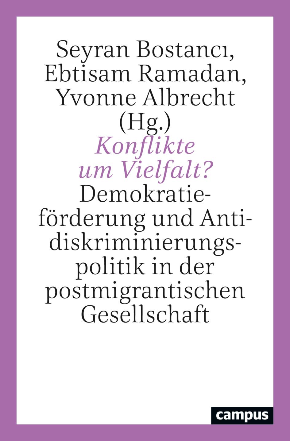 Cover: 9783593517278 | Konflikte um Vielfalt? | Seyran Bostanc¿ (u. a.) | Taschenbuch | 2024