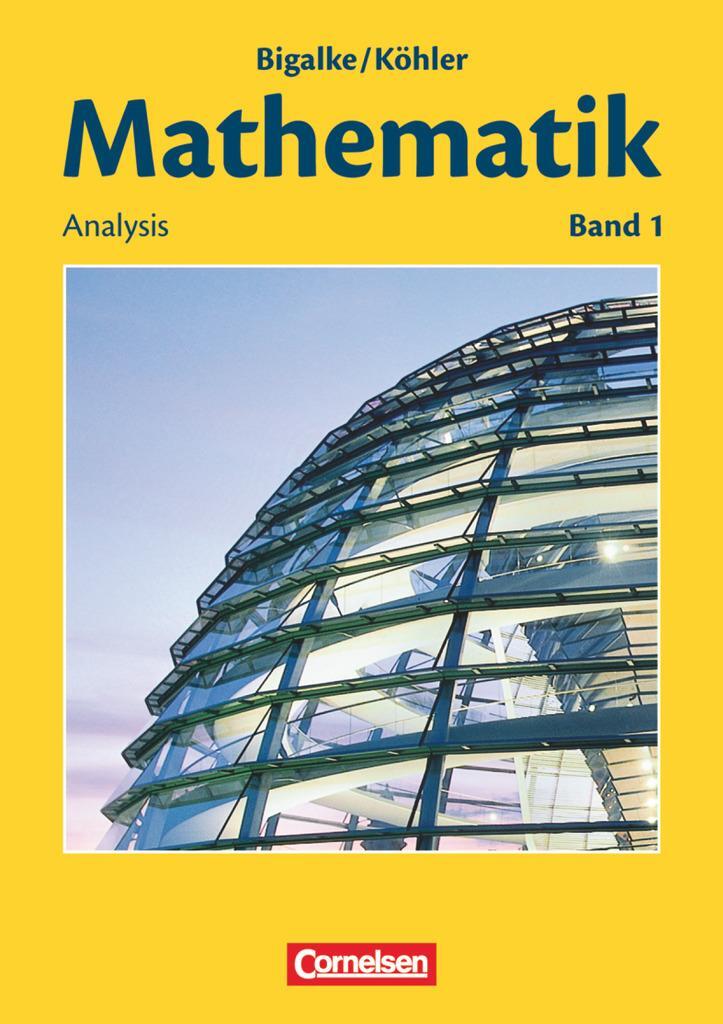 Cover: 9783060004782 | Mathematik Sekundarstufe II. Allgemeine Ausgabe 01. Analysis | Buch