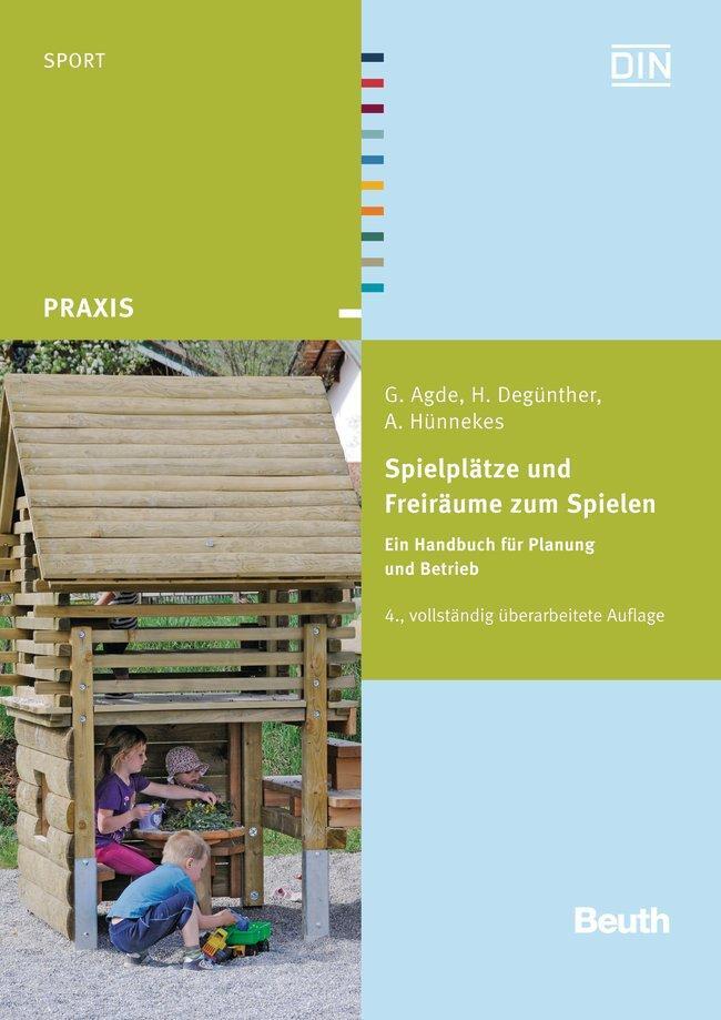 Cover: 9783410231400 | Spielplätze und Freiräume zum Spielen | Georg Agde (u. a.) | Buch