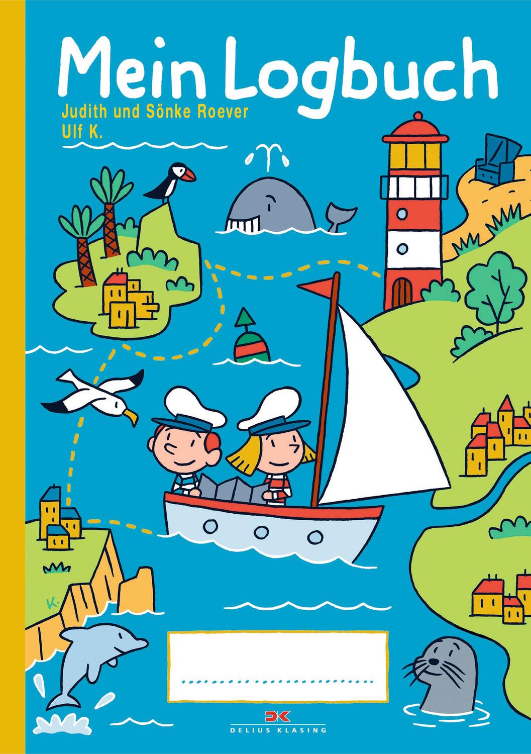 Cover: 9783667112835 | Mein Logbuch | für Kinder von 3 bis 7 Jahren | Sönke Roever | Buch