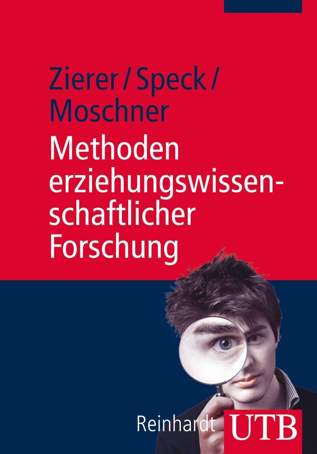 Cover: 9783825240264 | Methoden erziehungswissenschaftlicher Forschung | Zierer (u. a.)