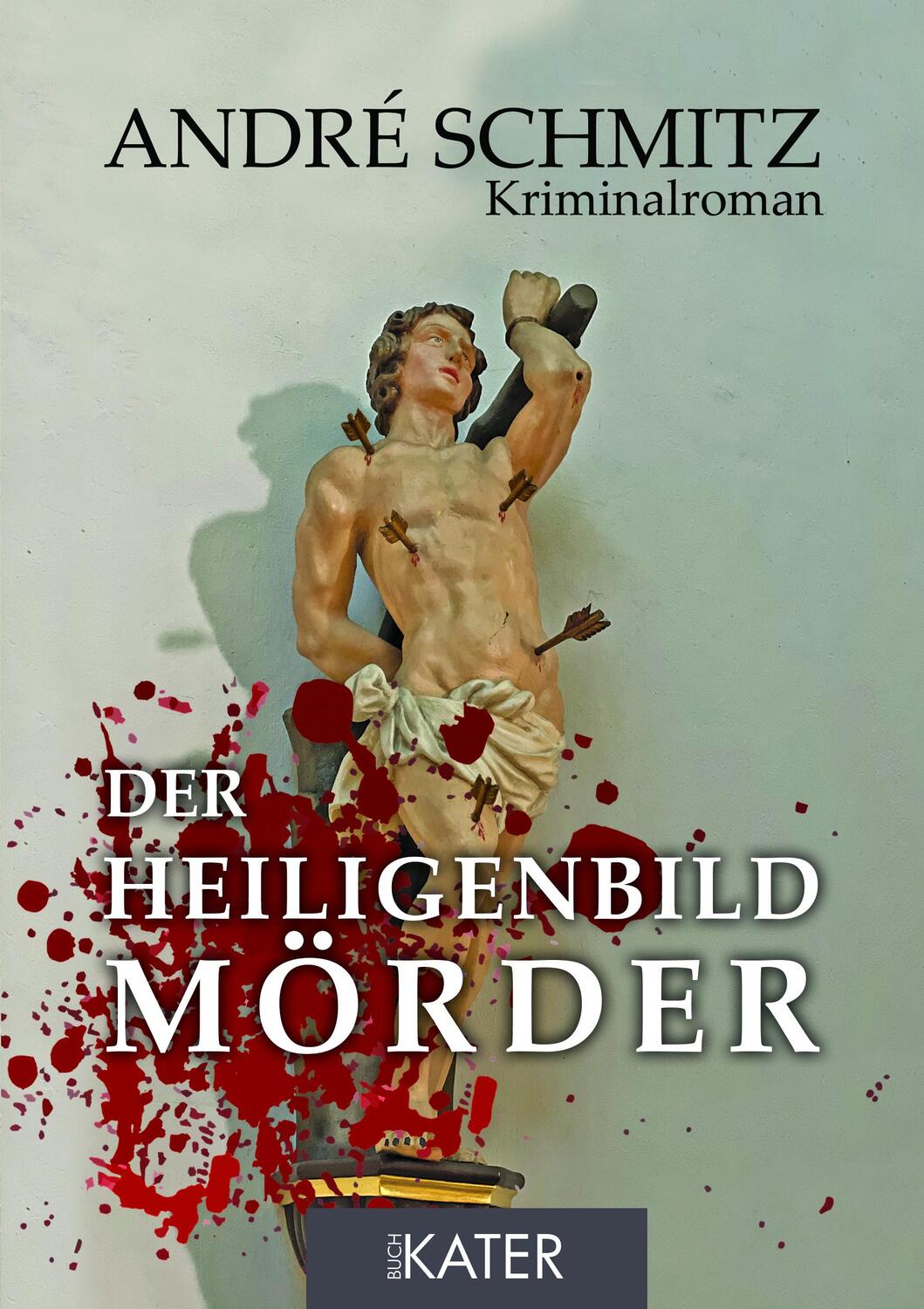 Cover: 9783944514482 | Der Heiligenbildmörder | André Schmitz | Taschenbuch | Deutsch | 2022