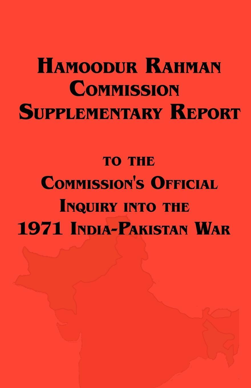 Cover: 9781604500202 | Hamoodur Rahman Commission of Inquiry Into the 1971 India-Pakistan...