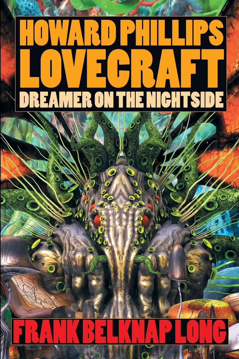 Cover: 9781479423194 | Howard Phillips Lovecraft | Dreamer on the Nightside | Long | Buch
