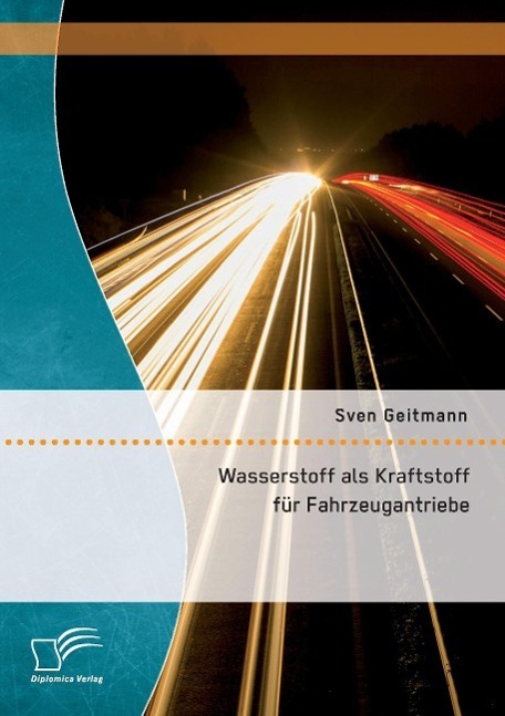 Cover: 9783959346344 | Wasserstoff als Kraftstoff für Fahrzeugantriebe | Sven Geitmann | Buch
