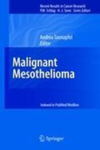 Cover: 9783642108617 | Malignant Mesothelioma | Andrea Tannapfel | Buch | XII | Englisch