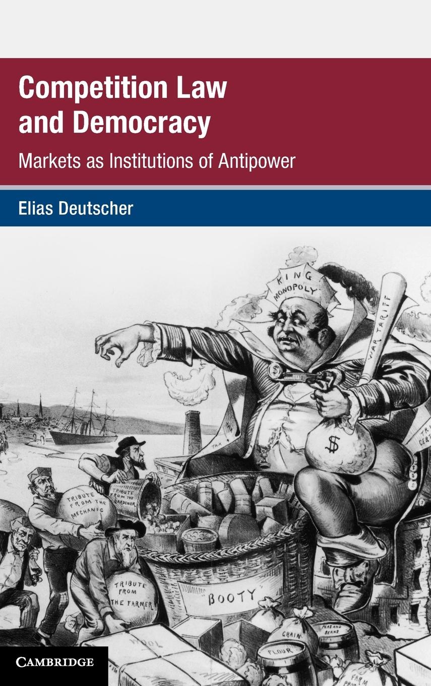 Cover: 9781316513675 | Competition Law and Democracy | Elias Deutscher | Buch | Englisch