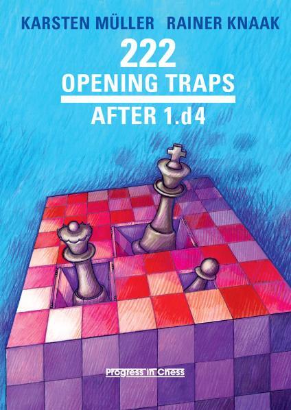 Cover: 9783283010058 | 222 Opening Traps after 1.d4 | Karsten/Knaak, Rainer Müller | Buch
