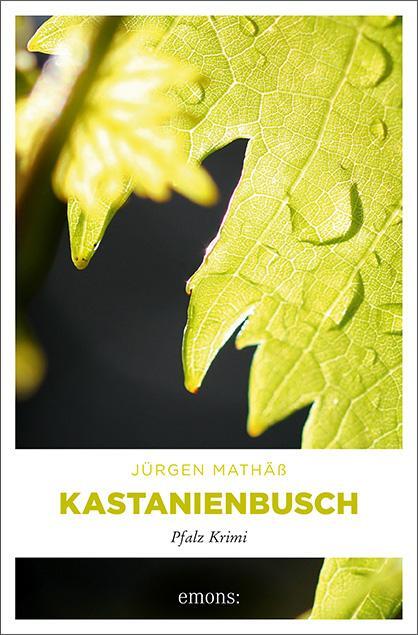 Cover: 9783954513628 | Kastanienbusch | Jürgen Mathäß | Taschenbuch | Kommissar Badenhop