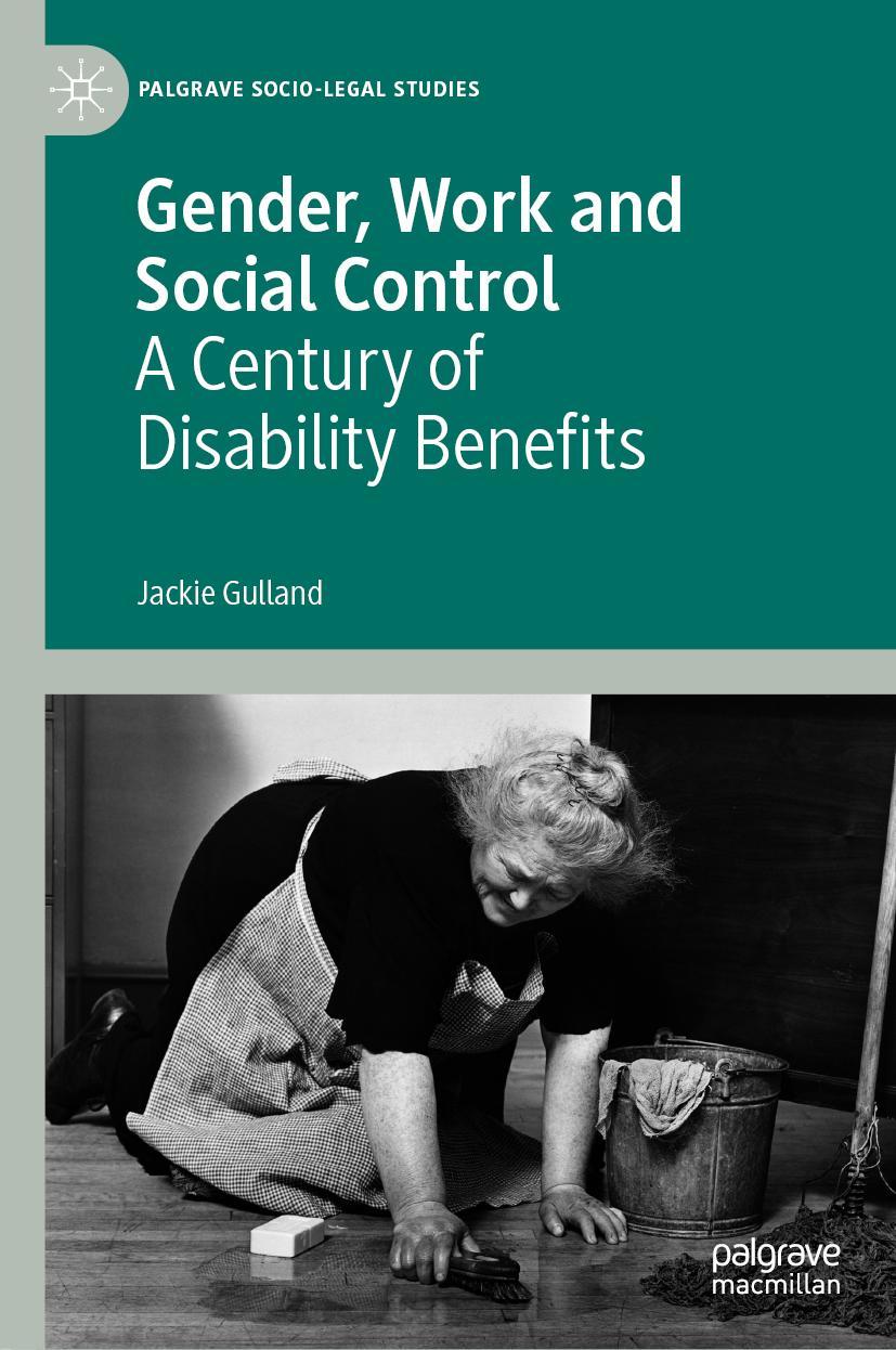 Cover: 9781137605627 | Gender, Work and Social Control | A Century of Disability Benefits