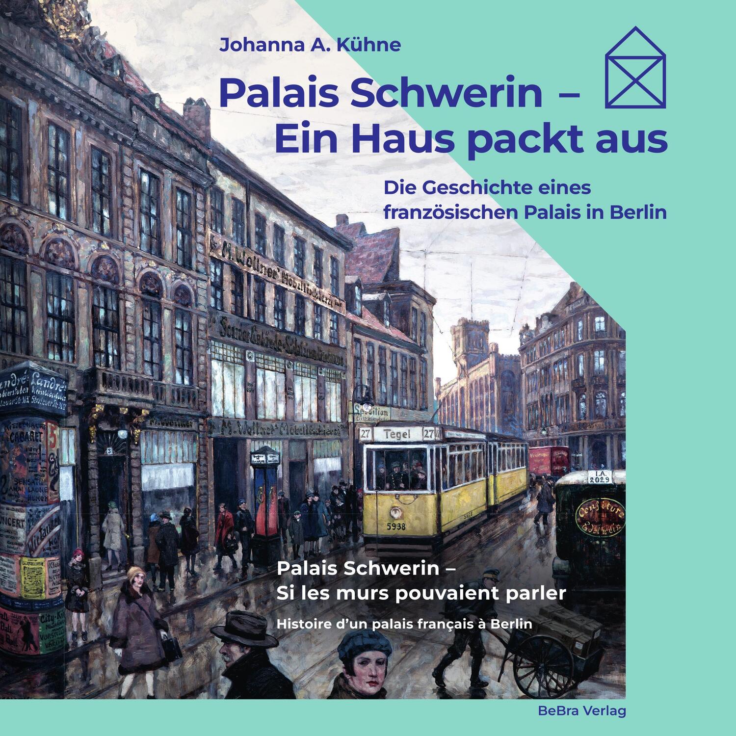 Cover: 9783814802565 | Palais Schwerin - Ein Haus packt aus | Johanna A. Kühne | Buch | 2023