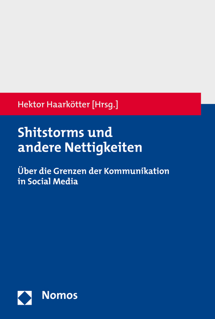 Cover: 9783848730643 | Shitstorms und andere Nettigkeiten | Hektor Haarkötter | Taschenbuch