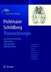 Cover: 9783540277347 | Thoraxchirurgie | Die Eingriffe an der Brust und in der Brusthöhle