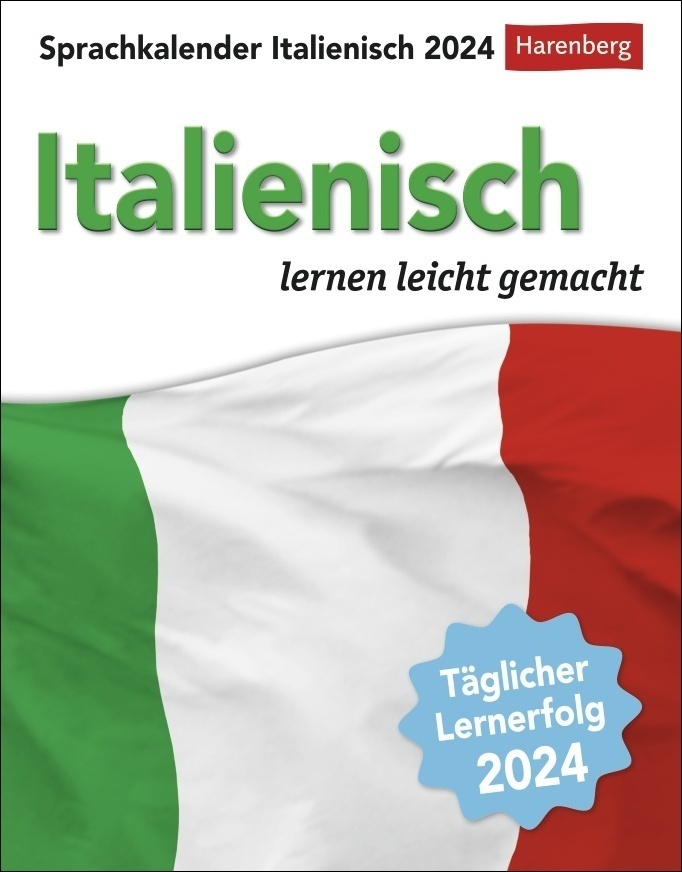 Cover: 9783840031281 | Italienisch Sprachkalender 2024. In nur 10 Minuten täglich...