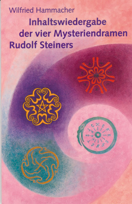 Cover: 9783723516577 | Inhaltswiedergabe der vier Mysteriendramen Rudolf Steiners | Hammacher