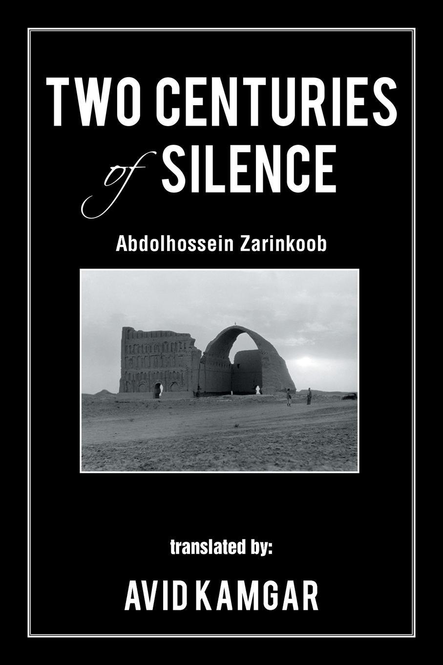 Cover: 9781524622534 | Two Centuries of Silence | Avid Kamgar | Taschenbuch | Paperback