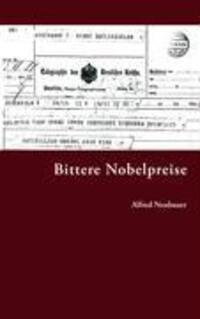 Cover: 9783833434488 | Bittere Nobelpreise | Alfred Neubauer | Taschenbuch | Paperback | 2005
