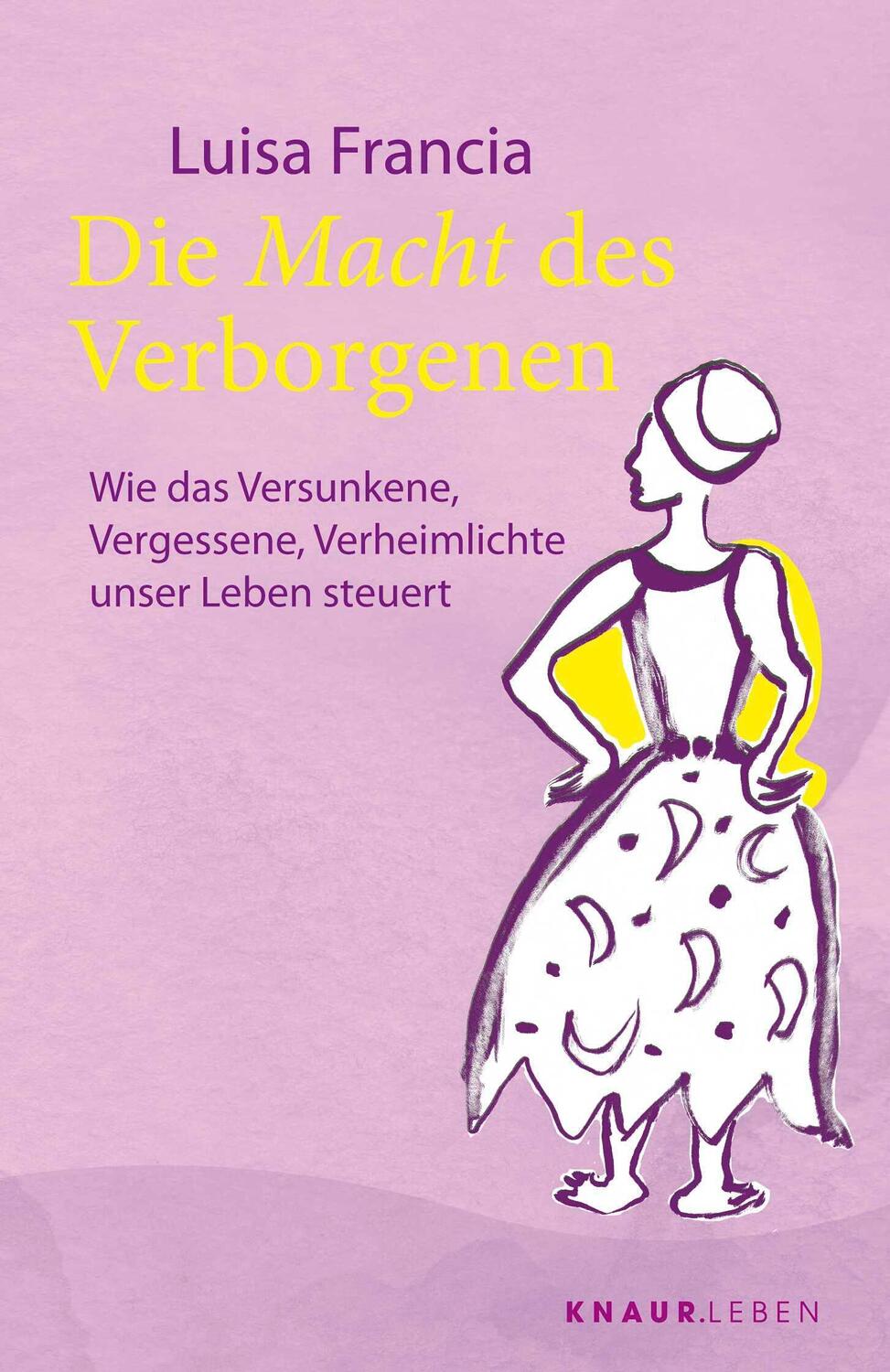 Cover: 9783426448700 | Die Macht des Verborgenen | Luisa Francia | Taschenbuch | 144 S.